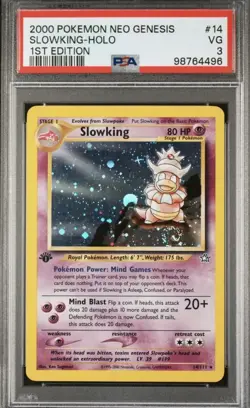 2000 POKEMON NEO GENESIS 1ST EDITION #14 SLOWKING-HOLO PSA 3 - Image 1