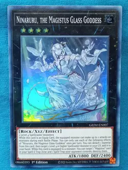 YuGiOh Cards - Ninaruru, the Magistus Glass Goddess - GEIM-EN007 **Near Mint** - Image 1