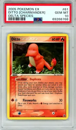 2005 Pokemon EX Delta Species Ditto [Charmander] #61 PSA 10 GEM MINT - Image 1