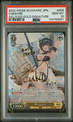 2022 WEISS SCHWARZ JPN AZUR LANE GOLD SIG #004 CHESHIRE PSA 10 - Image 1