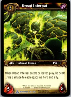 Dread Infernal- Servants of the Betrayer - 111/264 World of Warcraft TCG - Image 1