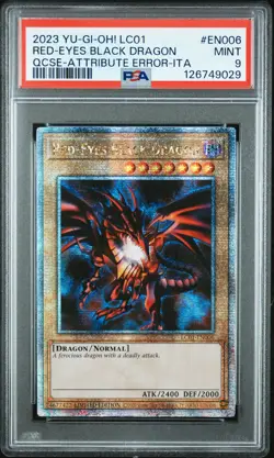2023 YU-GI-OH! LC01-LEGEND COLL: 25TH ANV ED #EN006 RED-EYES BLACK DRAGON PSA 9 - Image 1