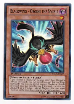 Yu-Gi-Oh! Blackwing - Oroshi the Squall #DRLG-EN027 Near Mint 1st ed - Image 1