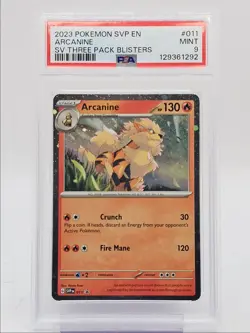 ARCANINE 2023 POKEMON S&V THREE PACK BLISTERS BS PROMO B #011 PSA 9 Q0004 - Image 1