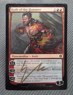 MTG FOIL Koth of the Hammer- DAMAGED - Signed -DD: Venser vs. Koth Magic Card - Image 1