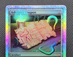 MTG FOIL Ashnod's Coupon- DAMAGED -Arena Promo Magic the Gathering Card # 014 - Image 3