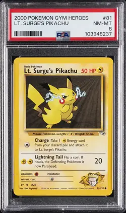 2000 POKEMON GYM HEROES #81 LT. SURGE'S PIKACHU PSA 8 - Image 1