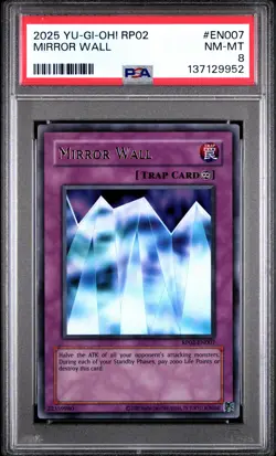 2025 YU-GI-OH! RP02-RETRO PACK 2 #EN007 MIRROR WALL PSA 8 - Image 1
