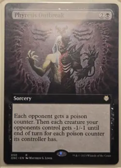 MTG: Phyresis Outbreak Sorcery 050 Extended Art NM w/ Pkmn Secret Teams Sleeve - Image 1