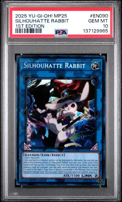 2025 YU-GI-OH! MP25-MEGA-PACK TIN 1ST ED #EN090 SILHOUHATTE RABBIT PSA 10 - Image 1