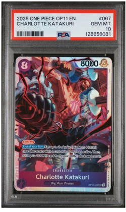 2025 ONE PIECE OP11-A FIST OF DIVINE SPEED #067 CHARLOTTE KATAKURI PSA 10 - Image 1