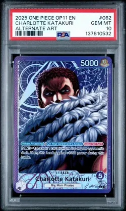 2025 ONE PIECE OP11 CHARLOTTE KATAKURI ALTERNATE ART LEADER #062 PSA 10 - Image 1