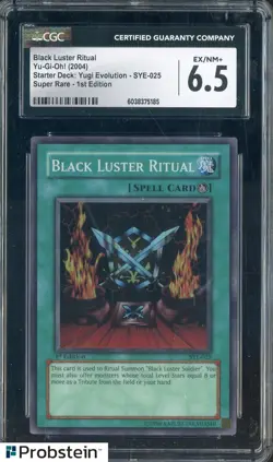2004 Yu-Gi-Oh! SYE Super Rare 1st Edition Black Luster Ritual CGC 6.5 - Image 1