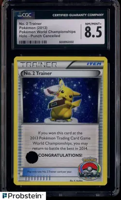 2013 Pokemon World Championships Punch Cancelled No. 2 Trainer Holo CGC 8.5 - Image 1