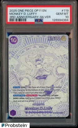 2025 ONE PIECE OP11 MONKEY D LUFFY 3RD ANNIVERSARY SILVER OP05-119 PSA 10 - Image 1