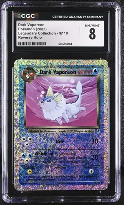 CGC 8 Dark Vaporeon 2002 Legendary (Collection) 9/110 Reverse Holo Pokemon Card - Image 1