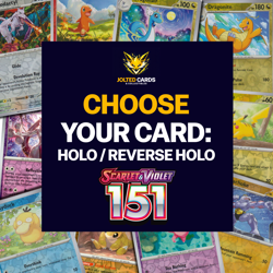 Choose Your Card - Scarlet & Violet 151 -Holo / Reverse Holo - Image 1