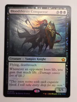 Bloodthirsty Conquerer FOIL Promo M 0058 Foundations MtG Magic The Gathering NM - Image 1