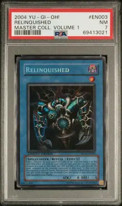 YU-GI-Oh! 2004 Master Collection Volume 1 EN003 Relinquished PSA 7 - Image 1