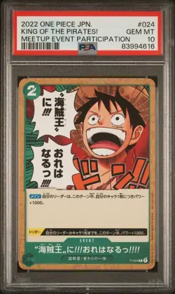 PSA 10 GEM MINT JAPANESE ONE PIECE 2022 KING OF THE PIRATES! P-024 MEETUP EVENT - Image 1