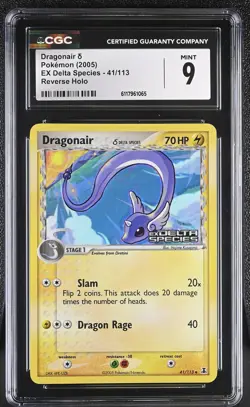 CGC 9 MINT Dragonair EX Delta Species 41/113 Reverse Holo STAMPED Pokemon Card - Image 1