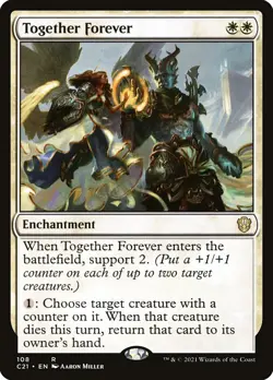 Together Forever 108 Rare Commander 2021 C21 MTG - Image 1