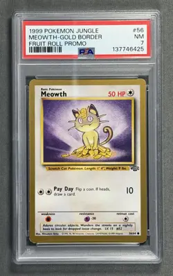 1999 Pokemon Jungle #56 MEOWTH Gold Border Fruit Roll Promo Base 56/64 PSA 7 - Image 1
