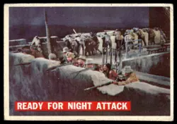 1956 TOPPS DAVY CROCKETT READY FOR NIGHT ATTACK #56 - Image 1