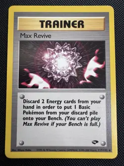 Max Revive 117/132 Gym Challenge Regular - Pokemon Card - 3 Available Individual - Image 1