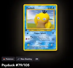 Pokemon TCG First Edition Psyduck Neo Destiny 79/105 EN - Image 1