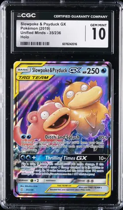 2019 POKEMON UNIFIED MINDS - HOLO #35/236 SLOWPOKE & PSYDUCK GX CGC 10 GEM MINT - Image 1