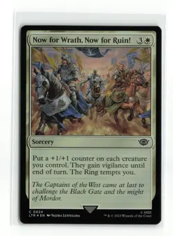 NOW FOR WRATH, NOW FOR RUIN! 0024 FOIL LORD OF THE RINGS MTG NM - Image 1