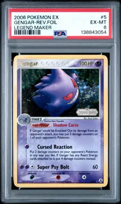 2006 POKEMON EX LEGEND MAKER #5 GENGAR-REVERSE FOIL PSA 6 - Image 1