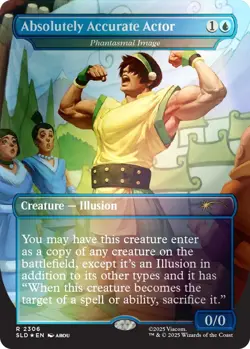 Absolutely Accurate Actor - Phantasmal Image (Rainbow Foil) Secret Lair Drop Ser - Image 1