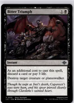 Bitter Triumph The Lost Caverns of Ixalan Regular NM U 0091 - Image 1