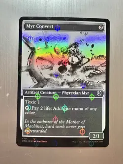 Myr Convert - 479 - MTG: Phyrexia: All Will Be One - Step & Compleat FOIL - Image 1