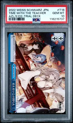2022 WEISS SCHWARZ JPN AZUR LANE TRIAL DECK #T18 TIME WITH THE TEACHER PSA 10 - Image 1
