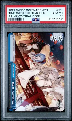 2022 WEISS SCHWARZ JPN AZUR LANE TRIAL DECK #T18 TIME WITH THE TEACHER PSA 10 - Image 1