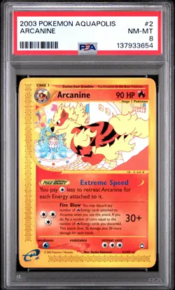 2003 POKEMON AQUAPOLIS #2 ARCANINE PSA 8 - Image 1