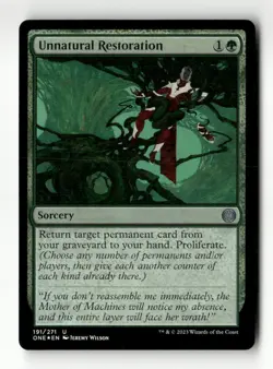 Unnatural Restoration FOIL Phyrexia: All Will Be One #191 Uncommon - Image 1