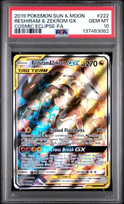 2019 POKEMON SUN & MOON COSMIC ECLIPSE #222 FULL ART/RESHIRAM & ZEKROM GX PSA 10 - Image 1