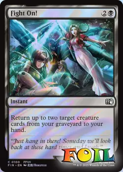Fight On! 0100 MTG FINAL FANTASY Common NP Foil - Image 1