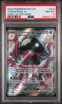 2024 POKEMON PAF EN-PALDEAN FATES SHINY ULTRA RARE #213 TOEDSCRUEL EX PSA 8 - Image 1