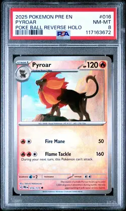2025 POKEMON PRE EN-PRISMATIC EVOLUTIONS POKE BALL REVERSE HOLO PYROAR PSA 8 - Image 1