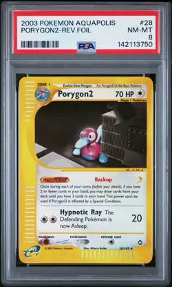 2003 POKEMON AQUAPOLIS #28 PORYGON2-REVERSE FOIL PSA 8 - Image 1