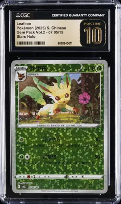 2025 POKEMON S. CHINESE GEM PACK VOL. 2 07, STARS HOLO LEAFEON CGC 10 PRISTINE - Image 1