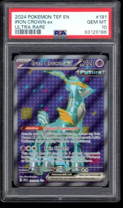 2024 POKEMON TEF EN IRON CROWN EX ULTRA RARE 191/162 PSA 10 GEM MINT - Image 1