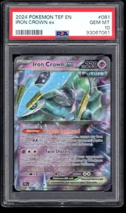 2024 POKEMON TEF EN IRON CROWN EX 081/162 PSA 10 GEM MINT - Image 1