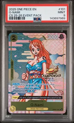 2025 ONE PIECE CHAMP 2025-26 EVENT PACK #101 O-NAMI PSA 9 - Image 1