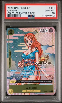2025 ONE PIECE CHAMP 2025-26 EVENT PACK #101 O-NAMI PSA 10 - Image 1